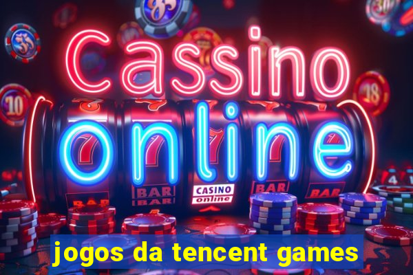 jogos da tencent games